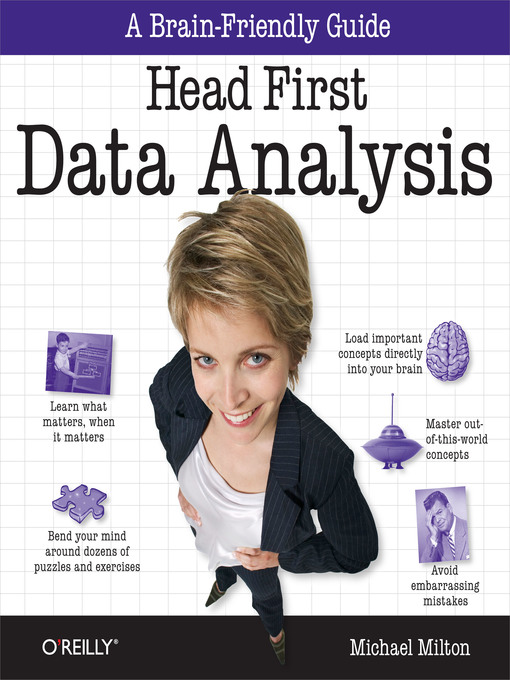 Title details for Head First Data Analysis by Michael Milton - Available